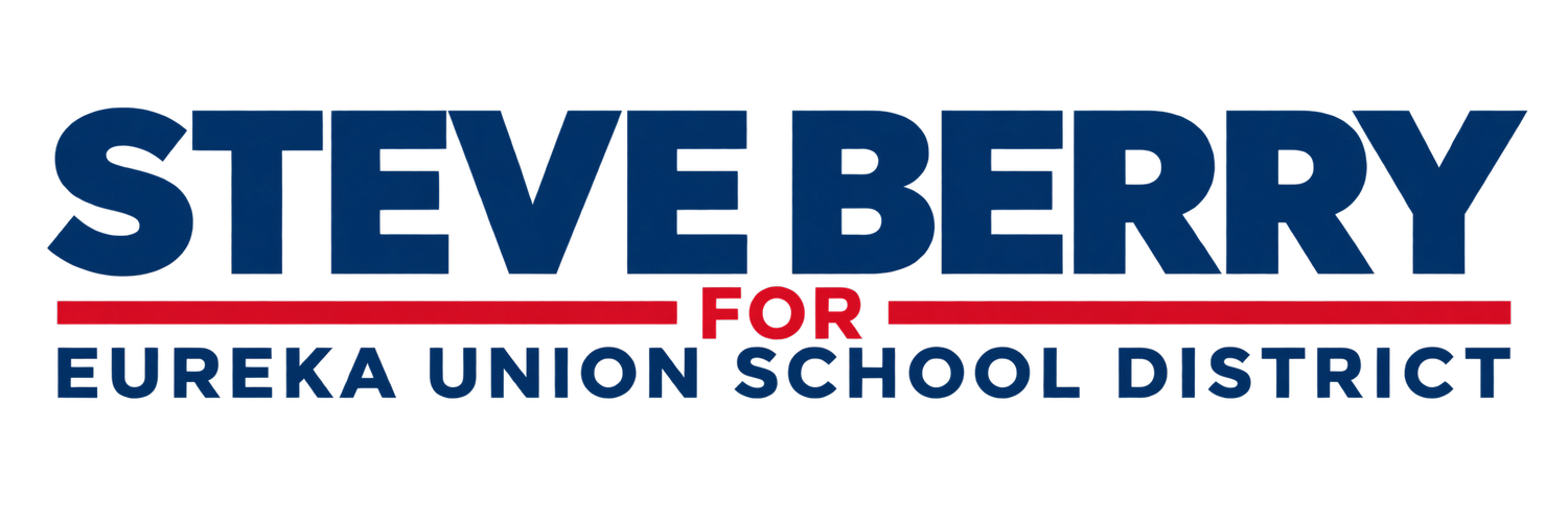 Steve Berry for Eureka Union School District 2026