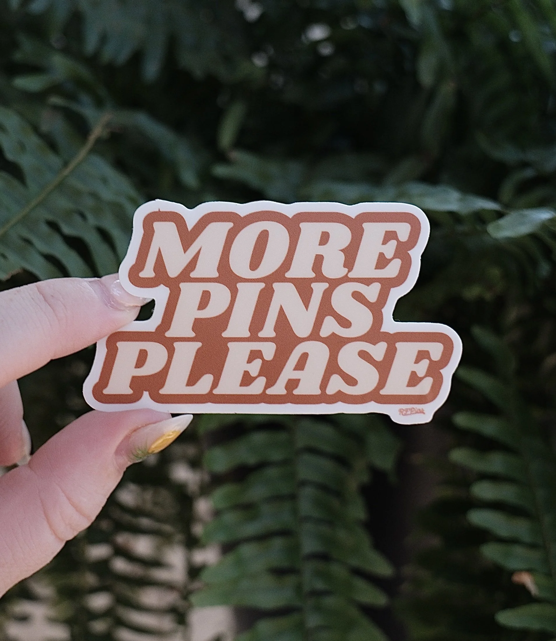 More Pins Please Sticker