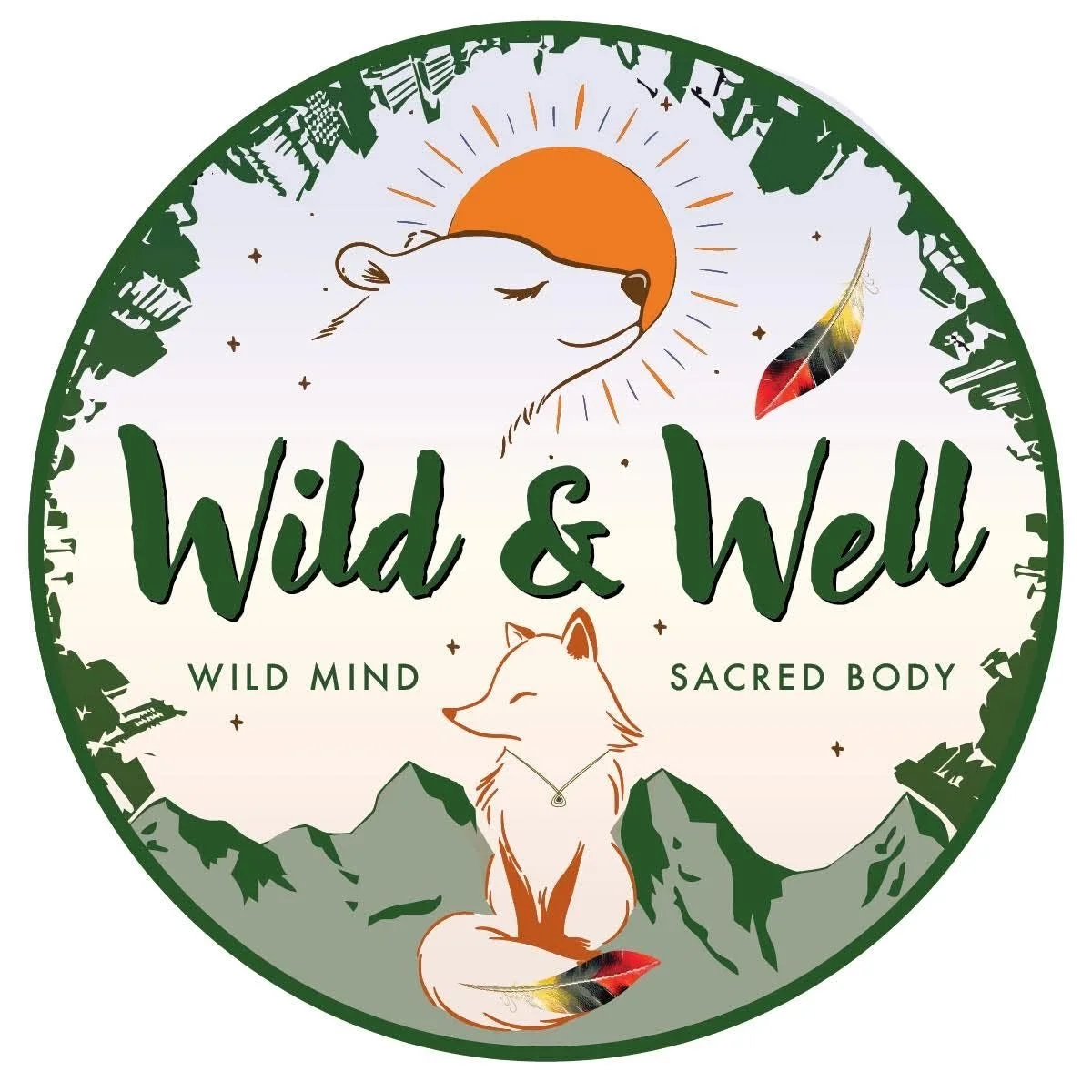 A circular logo with a scenic outdoor theme, featuring a mountain range, a sitting fox with a necklace, a shimmering feather, and a bear with closed eyes touching a bright orange sun. The text reads 'Wild & Well', 'Wild Mind', and 'Sacred Body'.