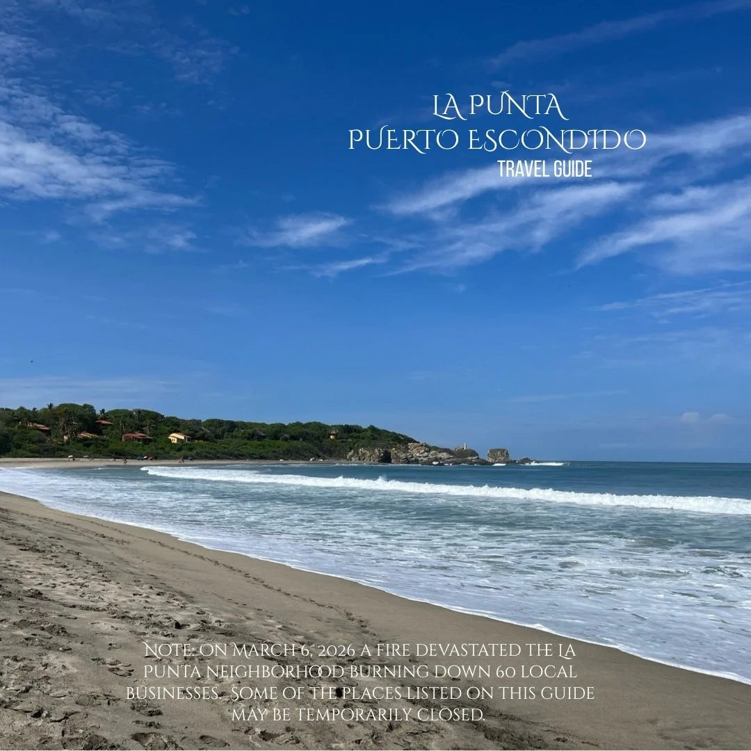 La Punta, Puerto Escondido, Mexico Travel Guide... 

Check out our blog for more detailed information!