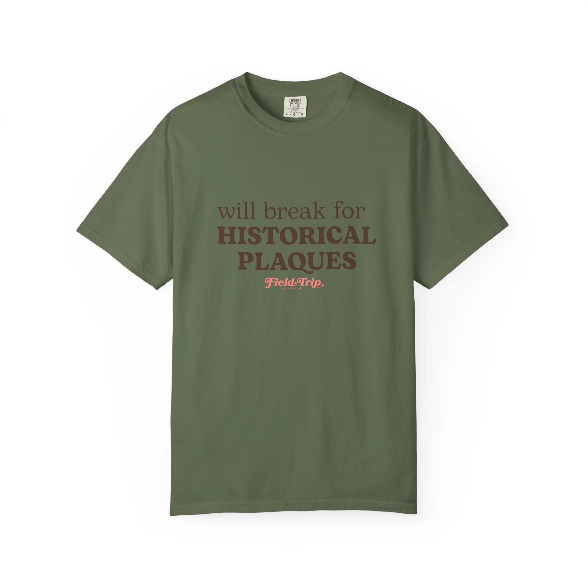 Will Break for Historical Plaques T-Shirt — Field Trip Vintage Travel Tee