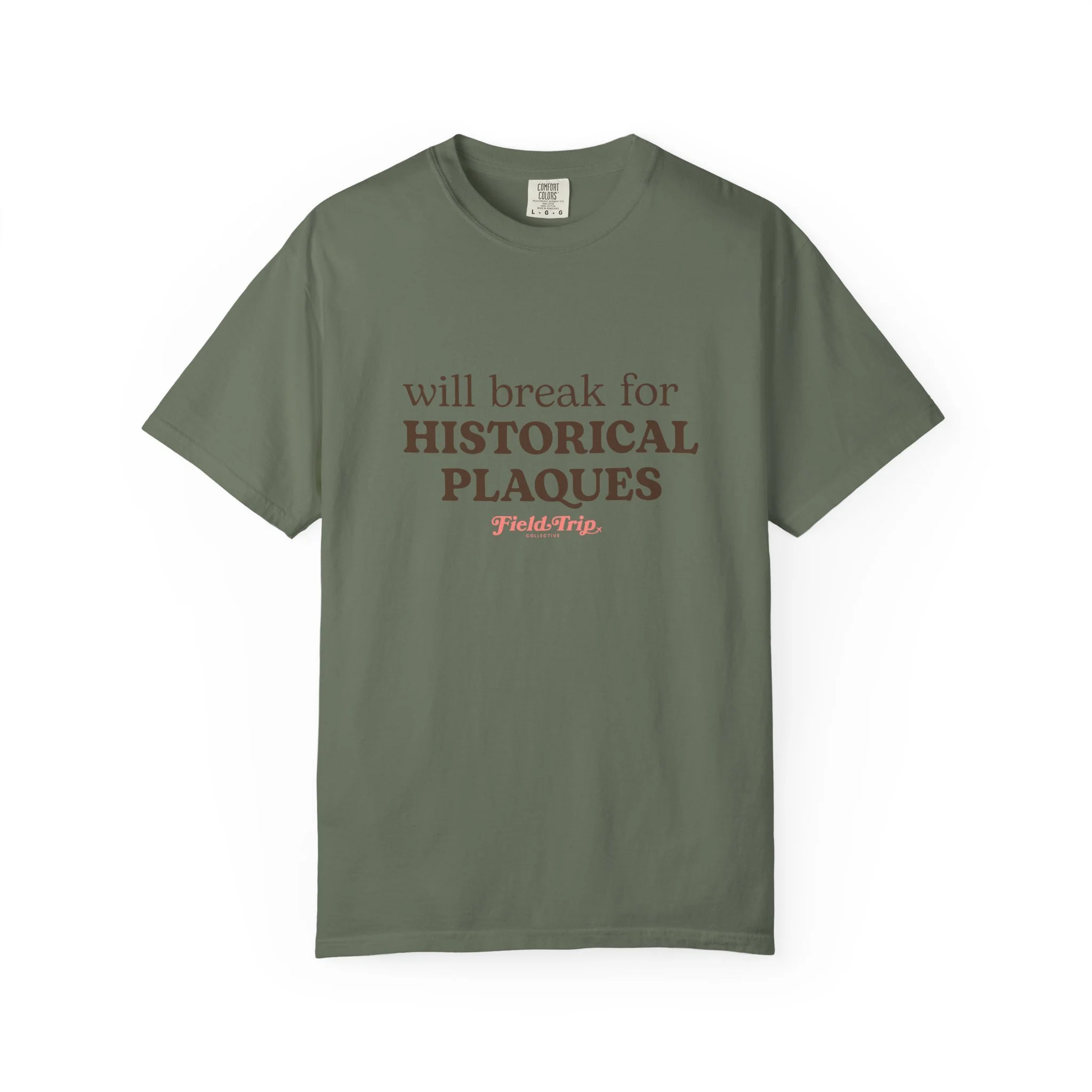 Will Break for Historical Plaques T-Shirt — Field Trip Vintage Travel Tee