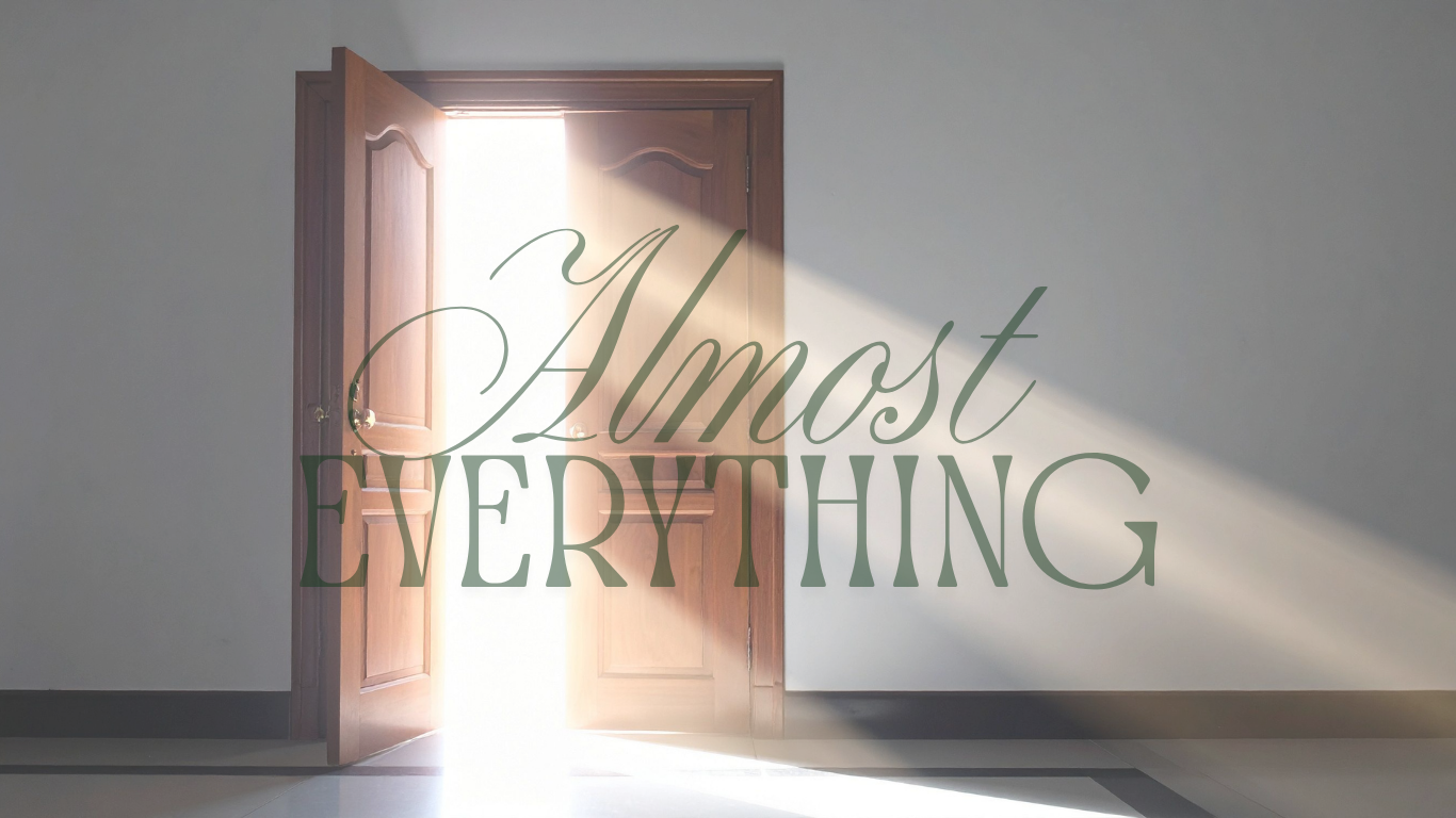 Almost Everything
