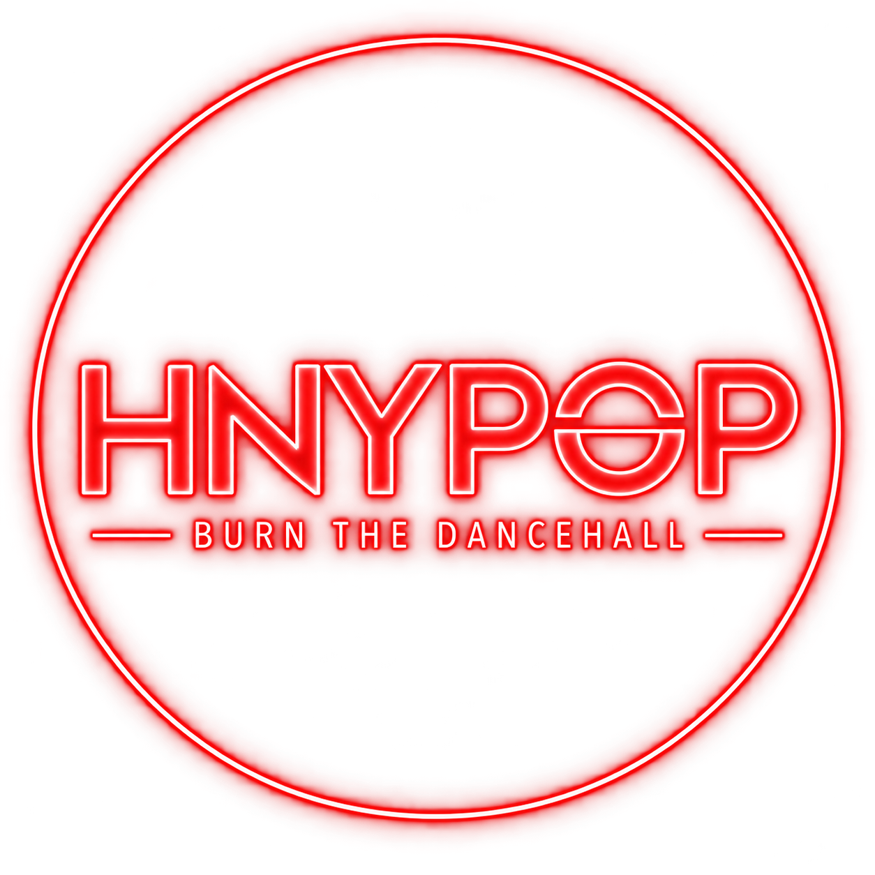 Red neon circle with the text 'HNYPOP' and 'BURN THE DANCEHALL' inside.