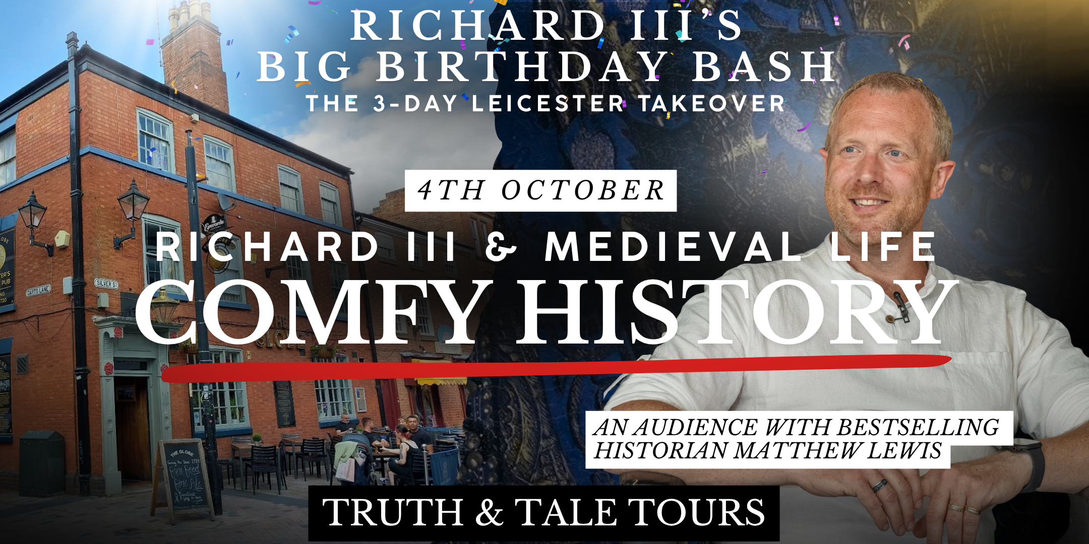 Truth & Tale Tours Present: Richard III & Medieval Life- Matthew Lewis