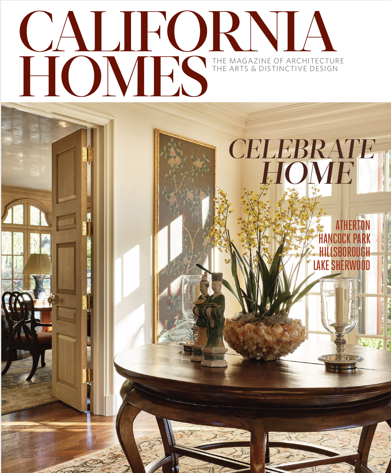 California Homes magazine cover featuring the Hillsborough Estate by Christopher Roy & Co.