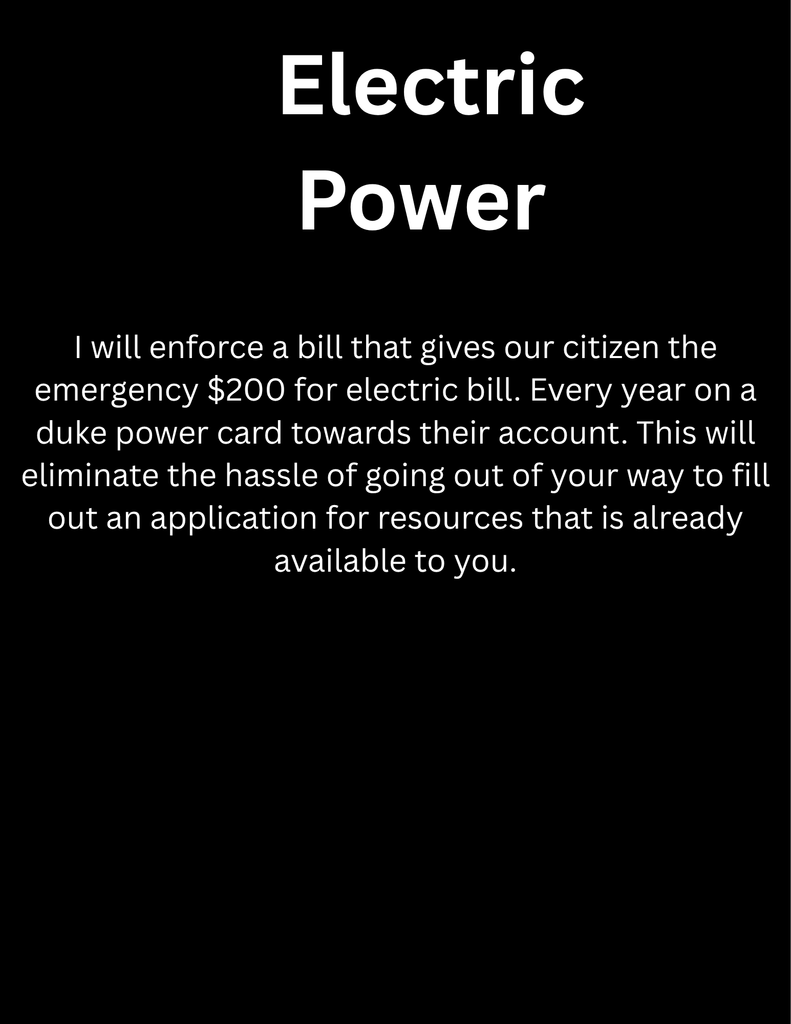 Black background with large white text reading 'Electric Power' and smaller white text below explaining the enactment of a bill to give citizens a $200 emergency electric bill credit annually to simplify the process.