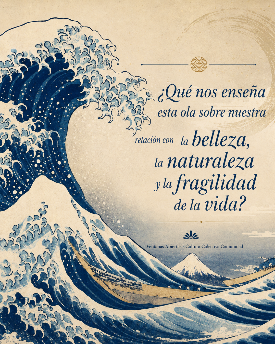 Ola estilo japonés con una ola gigante y un barco, junto a un texto en español que pregunta qué nos enseña esa ola sobre la belleza, la naturaleza y la fragilidad de la vida.