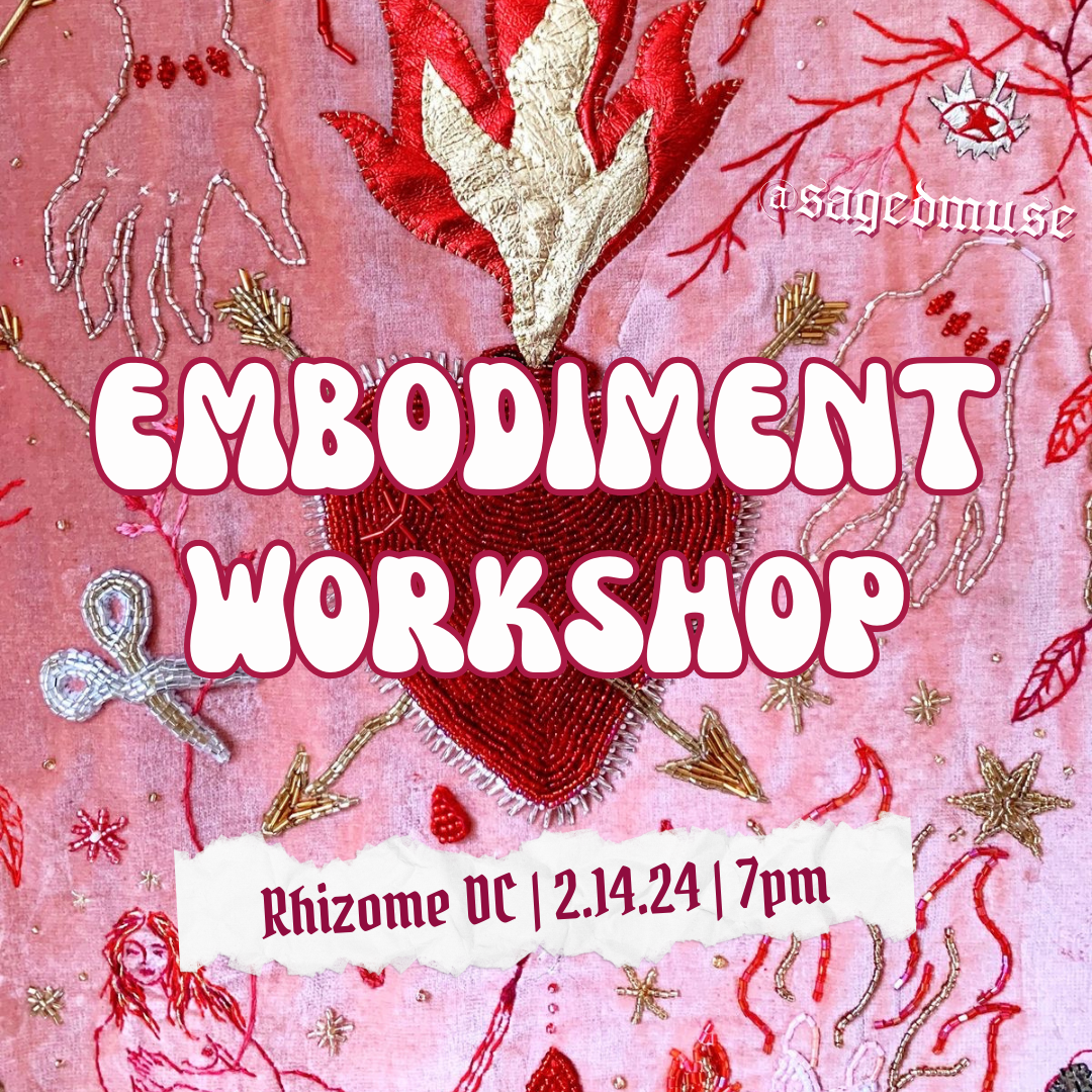 Poster for embodiment workshop by Alexis Sāga with red and pink embroidered design featuring hearts, fire, and mythological figures, hosted at Rhizome DC February 14, 2024