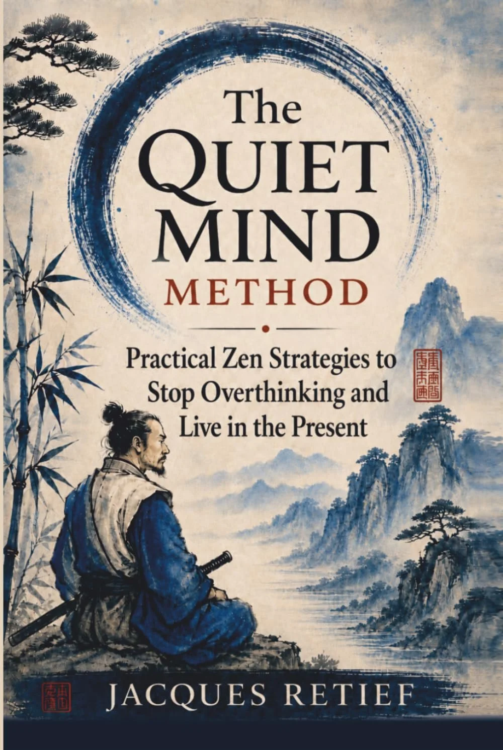 'The Quiet Mind Method' book cover