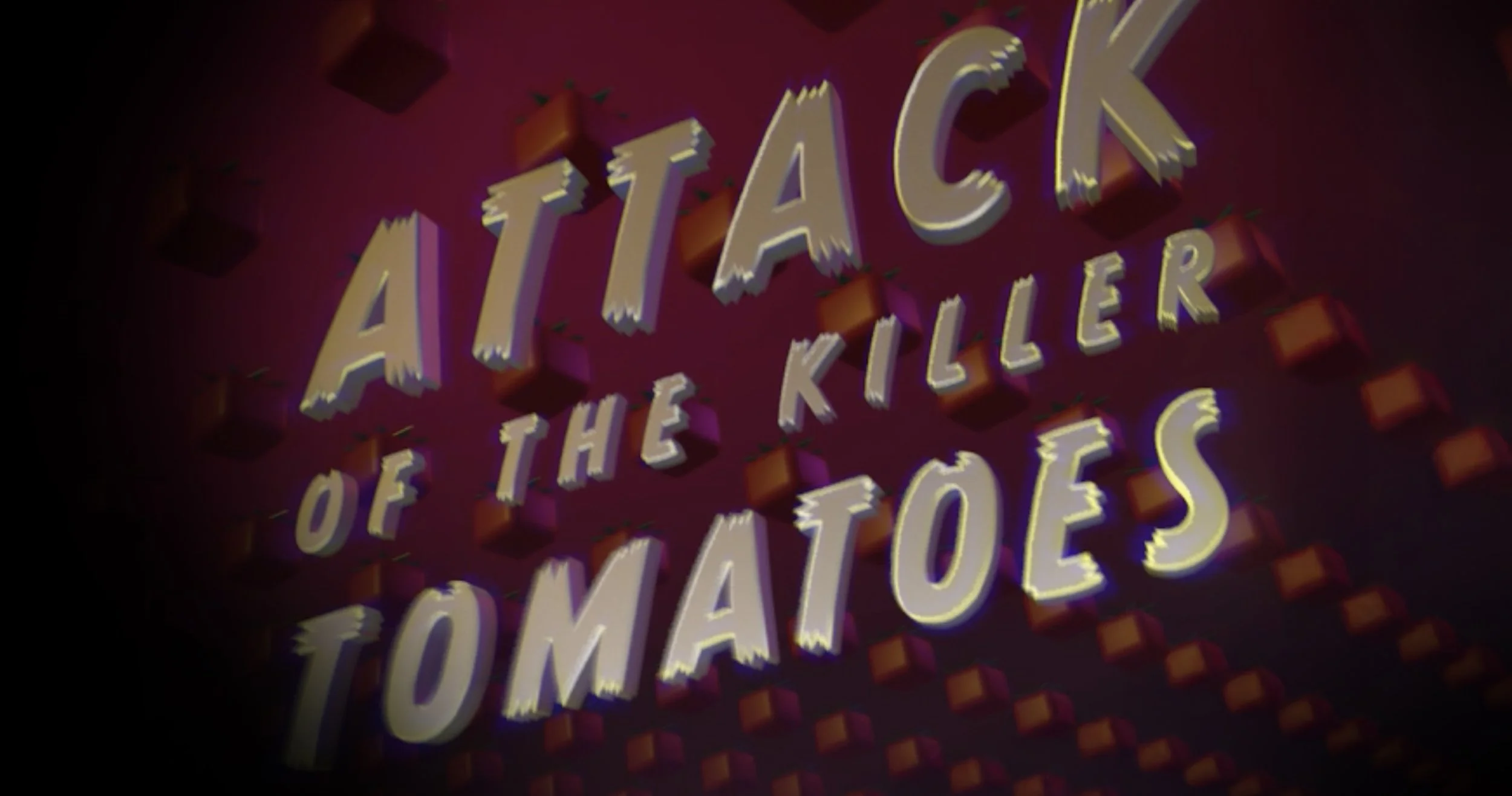 Film Title that reads 'Attack of the Killer Tomatoes' in 3D letters against a backdrop formation of flying tomatoes.