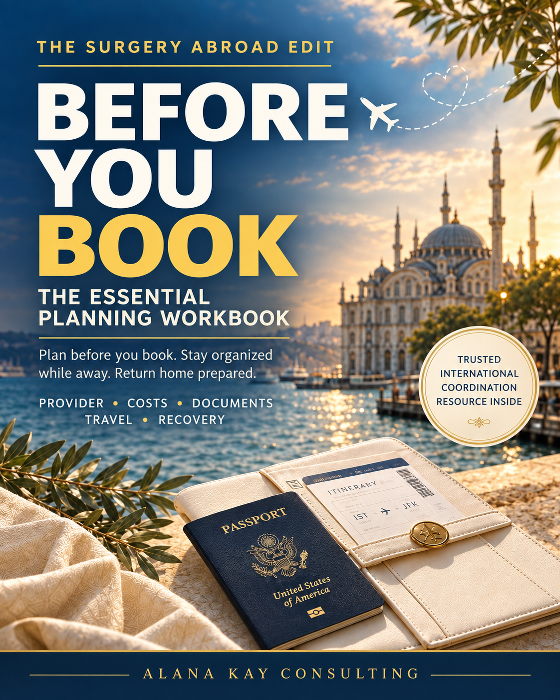 Before You Book: Surgery Abroad Planning Workbook