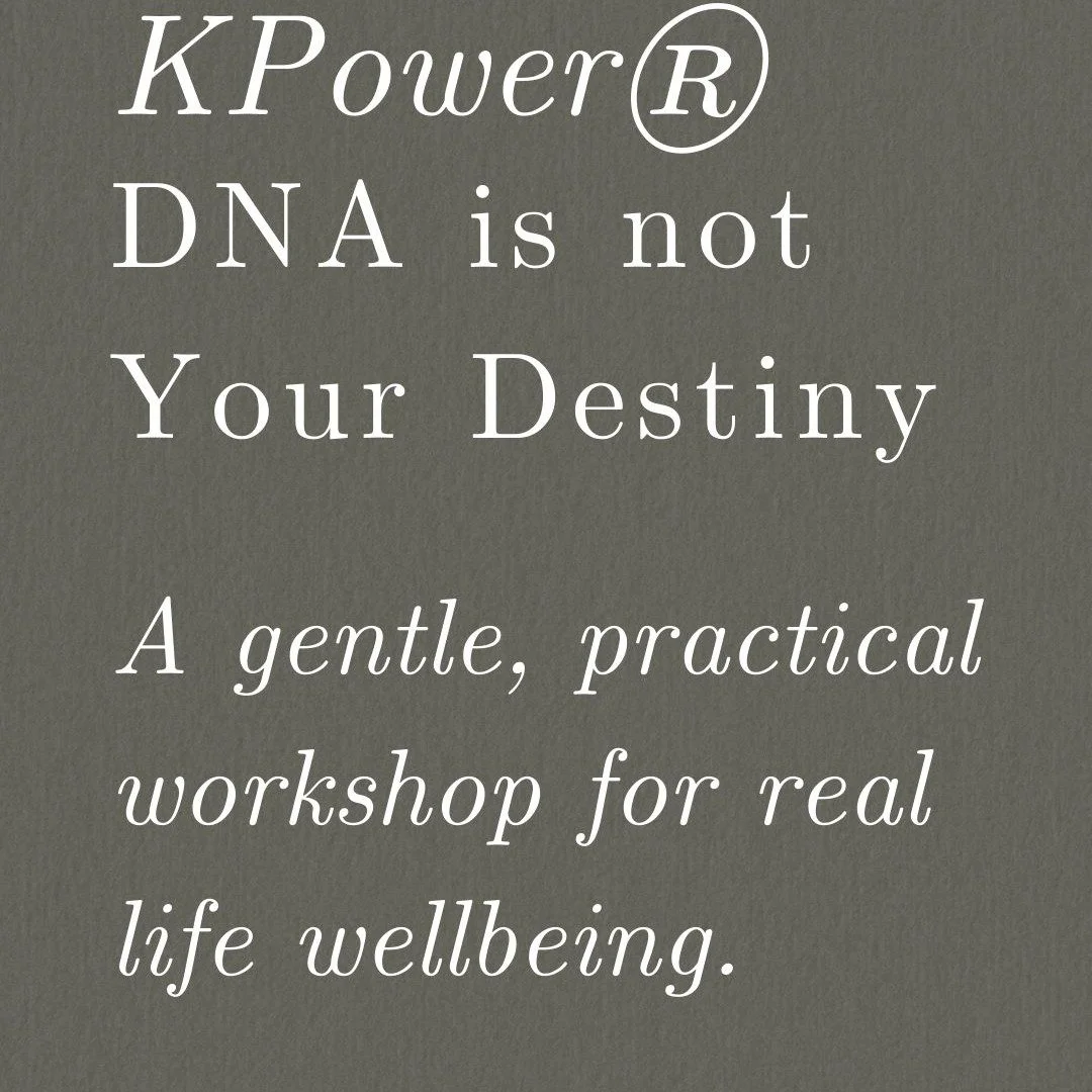 With less than two weeks to go, I wanted to share a little more about the KPower&reg; &ndash; DNA Is Not Your Destiny workshop. 🌿
First things first &mdash;

✨ This is Not a Science Class ✨

You don&rsquo;t need any background knowledge, and you won