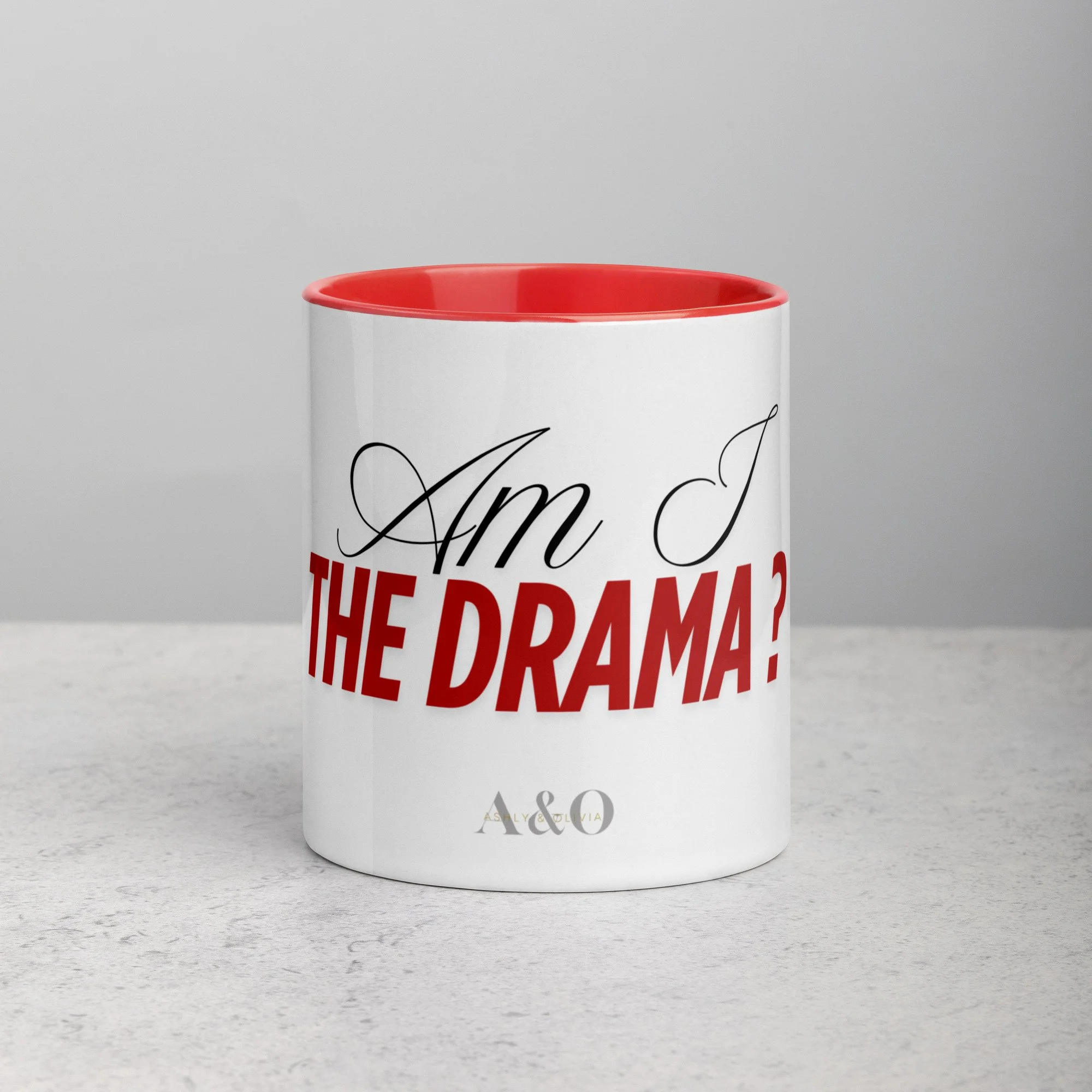 Ashly & Olivia Am I THE DRAMA™ Red Accent Mug