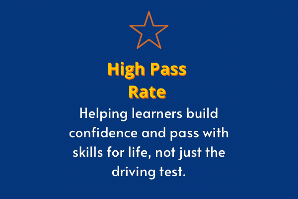 A promotional poster with a dark blue background, a star graphic at the top, and text promoting high pass rates for building confidence and skills beyond the driving test.