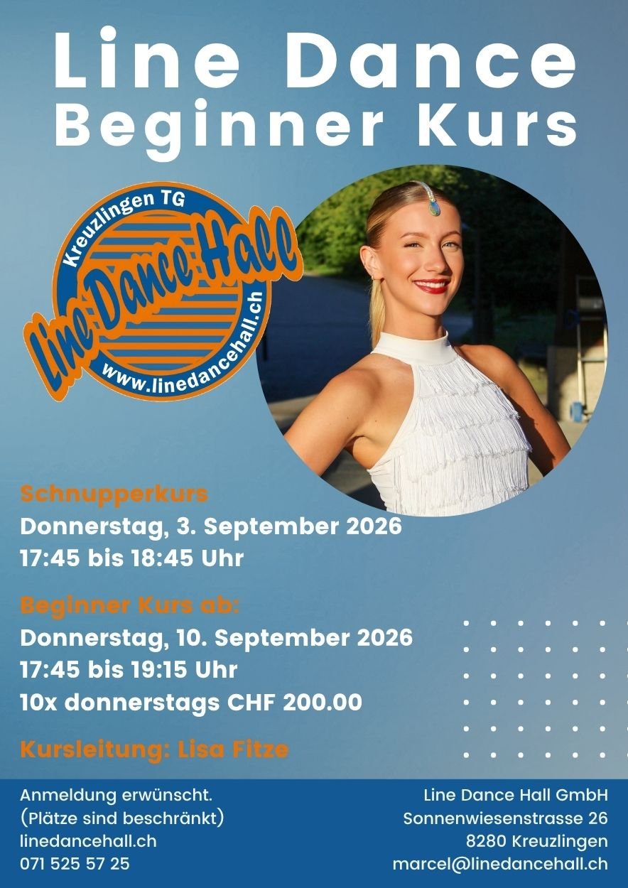 Flyer für einen Line Dance Anfänger- und Schnupperkurs in Kreuzlingen, Schweiz. Das Bild zeigt eine lächelnde Frau im weißen Kleid mit Sonnenbrille. Kursdetails, Termine und Kontaktinformationen sind auf dem Flyer ersichtlich.
