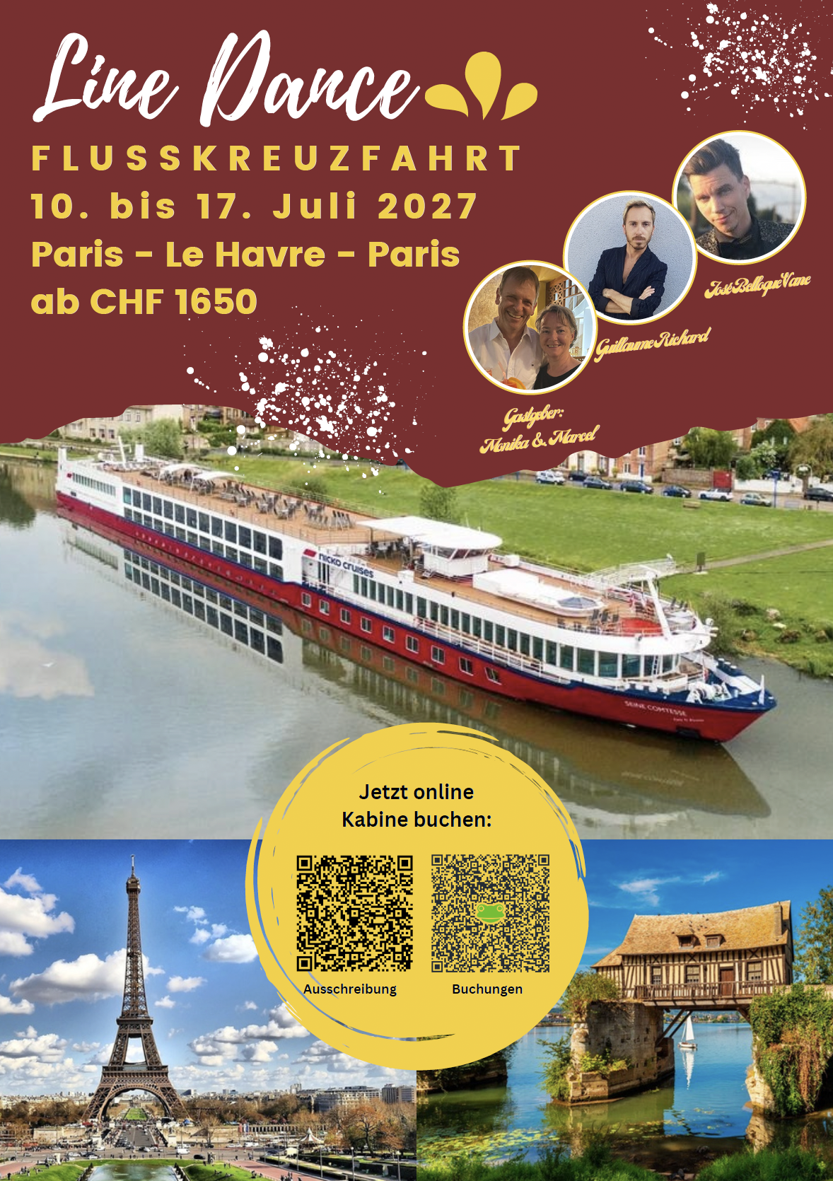 Ein Plakat bewirbt eine Flusskreuzfahrt auf der Seine vom 10. bis 17. Juli 2027 mit Fotos von Paris, Le Havre und einem Kreuzfahrtschiff. Es enthält Bilder von berühmten Sehenswürdigkeiten wie dem Eiffelturm, einer französischen Landschaft und einem historischen Gebäude. Das Plakat bietet eine Online-Buchungsmöglichkeit per QR-Code.