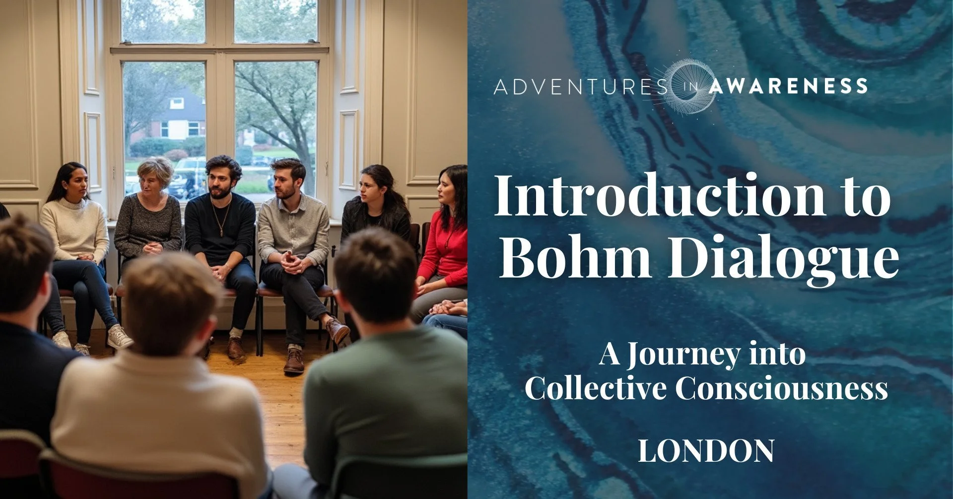 An Introduction to Bohm Dialogue - A journey into collective consciousness