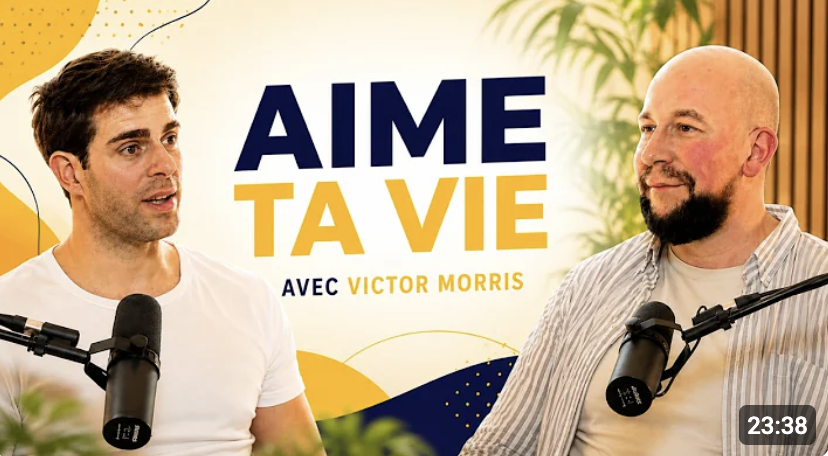 Et si le vrai luxe, c’était d’aimer sa vie ? Avec Victor Morris 