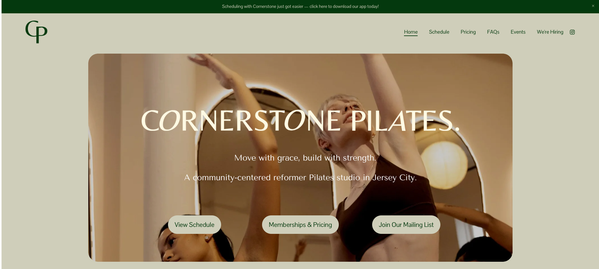 Website homepage for Cornerstone Pilates showing a woman in a Pilates pose in a studio with a mirror and warm lighting, with navigation options like Home, Schedule, Pricing, FAQs, Events, We're Hiring, and buttons for View Schedule, Memberships & Pricing, and Join Our Mailing List.