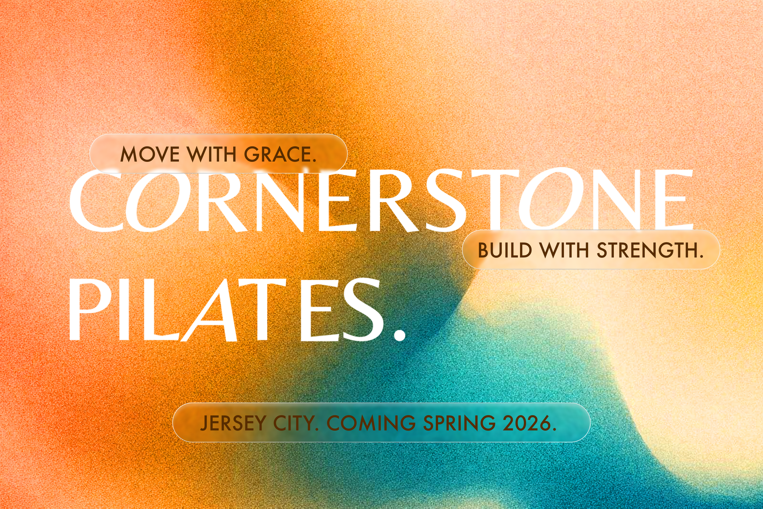 Colorful background with overlaid text promoting the opening of a new location in Jersey City in Spring 2026, with motivational phrases about movement and strength.