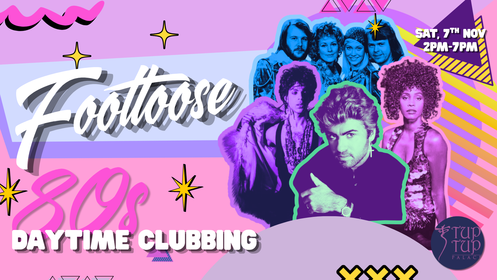 A colorful 1980s-themed digital poster advertising a daytime clubbing event with a group of people dressed in 80s fashion, set against geometric shapes, stars, and vibrant colors, with text indicating the event date and time, and location at Tup Tup Palace.