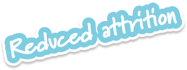Text graphic that says "Reduced attrition" with a light blue background and white text outlined in light blue.