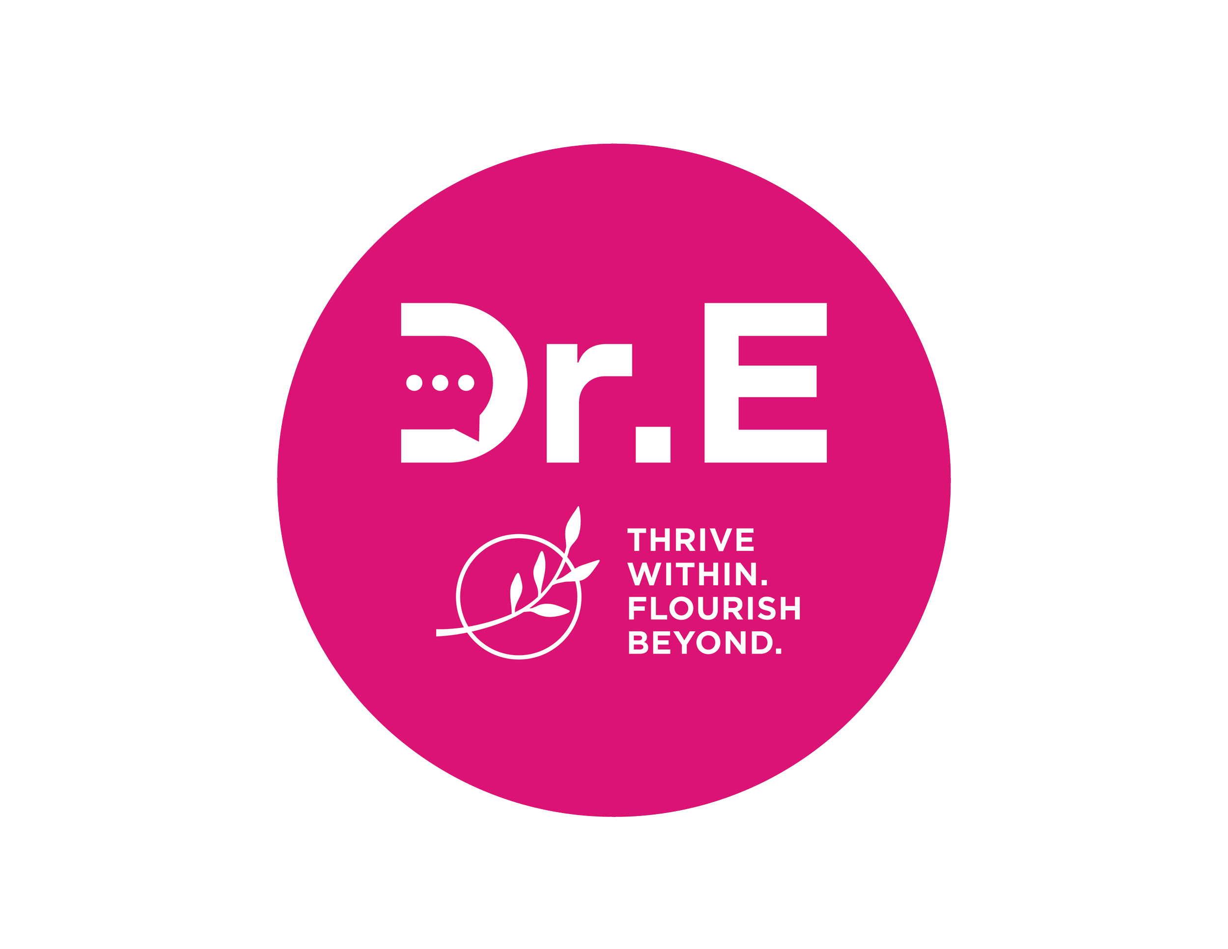 Pink circle with white text reading ':... BE' and a small white leaf and seeds illustration, with the words 'THRIVE WITHIN. FLOURISH BEYOND.'