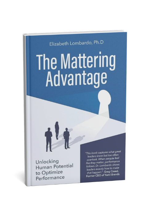 Book titled 'The Mattering Advantage' by Elizabeth Lombardo Ph.D., with silhouettes of people and a keyhole on the cover.