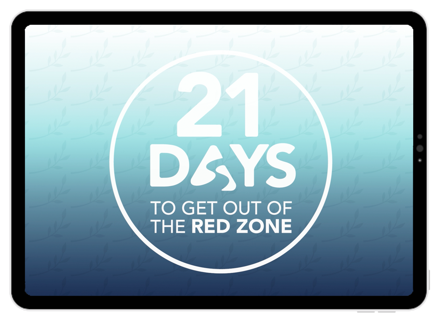 Digital tablet screen displaying a countdown of 21 days to leave the red zone, with a blue gradient background and a subtle leaf pattern.