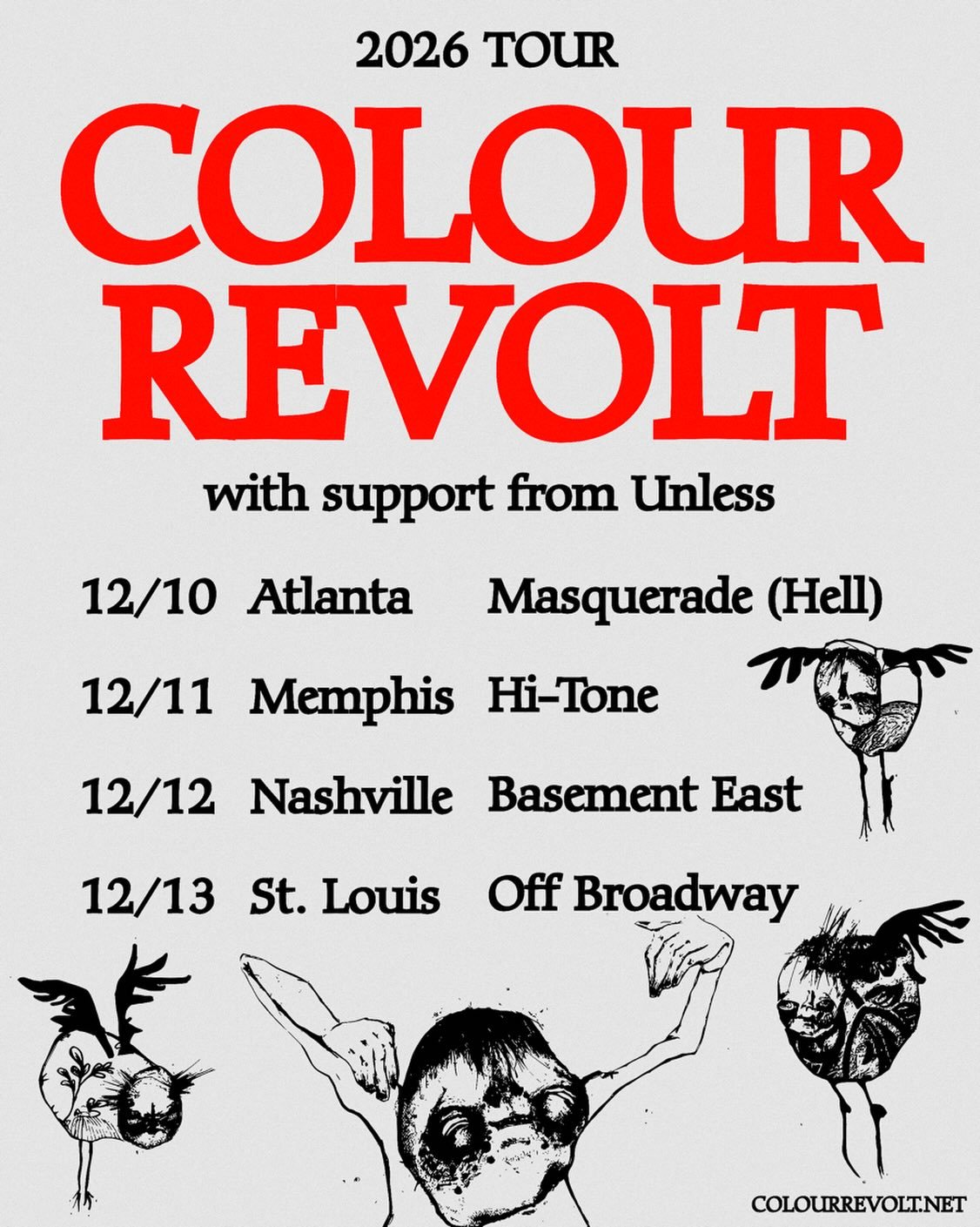 NEW TOUR DATES ANNOUNCED. Presale starts today at 2p ET / 1p CT. General on sale begins Thursday August 27 at 1p ET / 12p CT. Tickets available at colourrevolt.net (link in bio)
All shows will feature the excellent @unless.band Poster image by Eli Be
