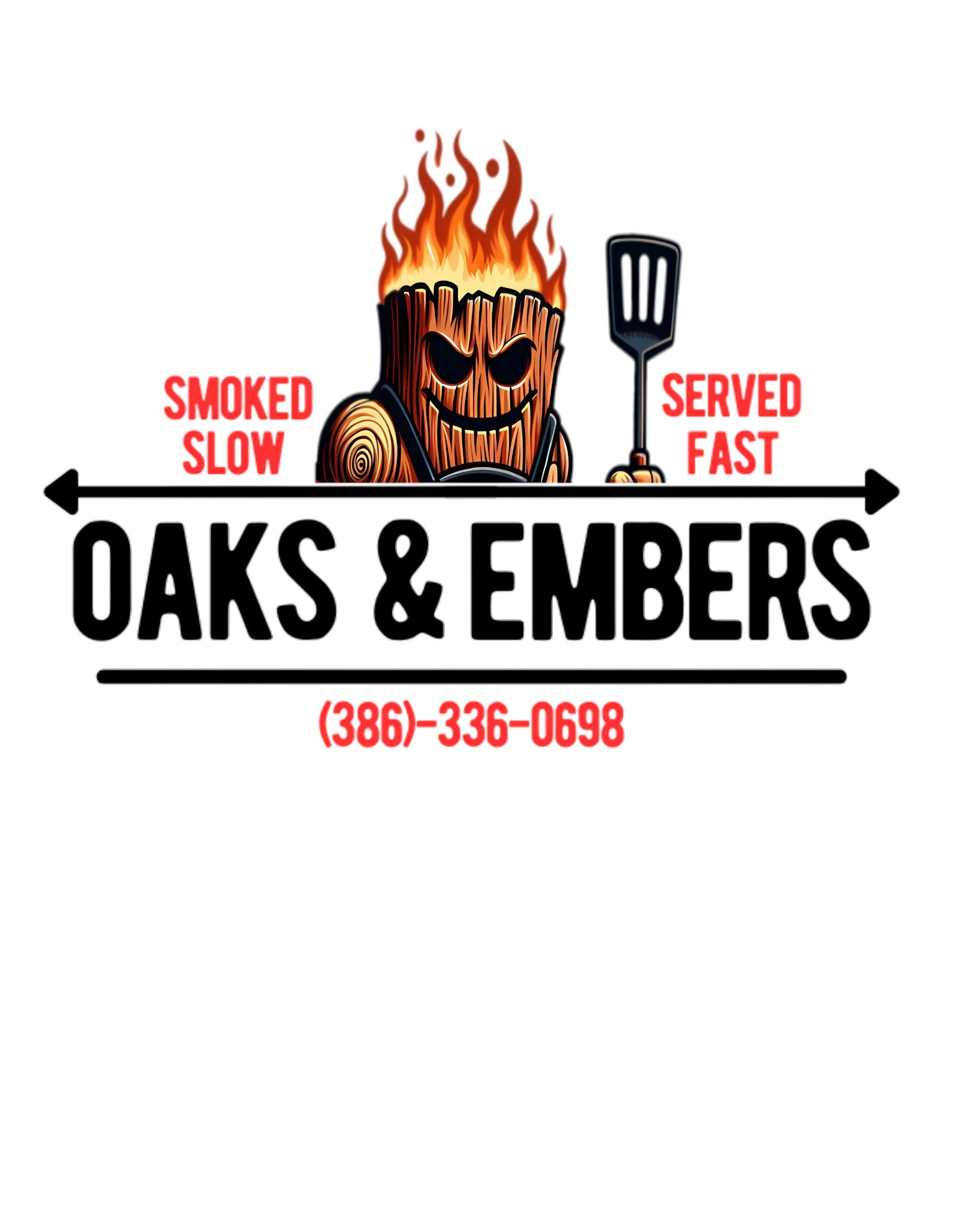 Logo for Oaks & Embers featuring a smiling animated burning log with a spatula and the text 'Smoked Slow, Served Fast' and a phone number.
