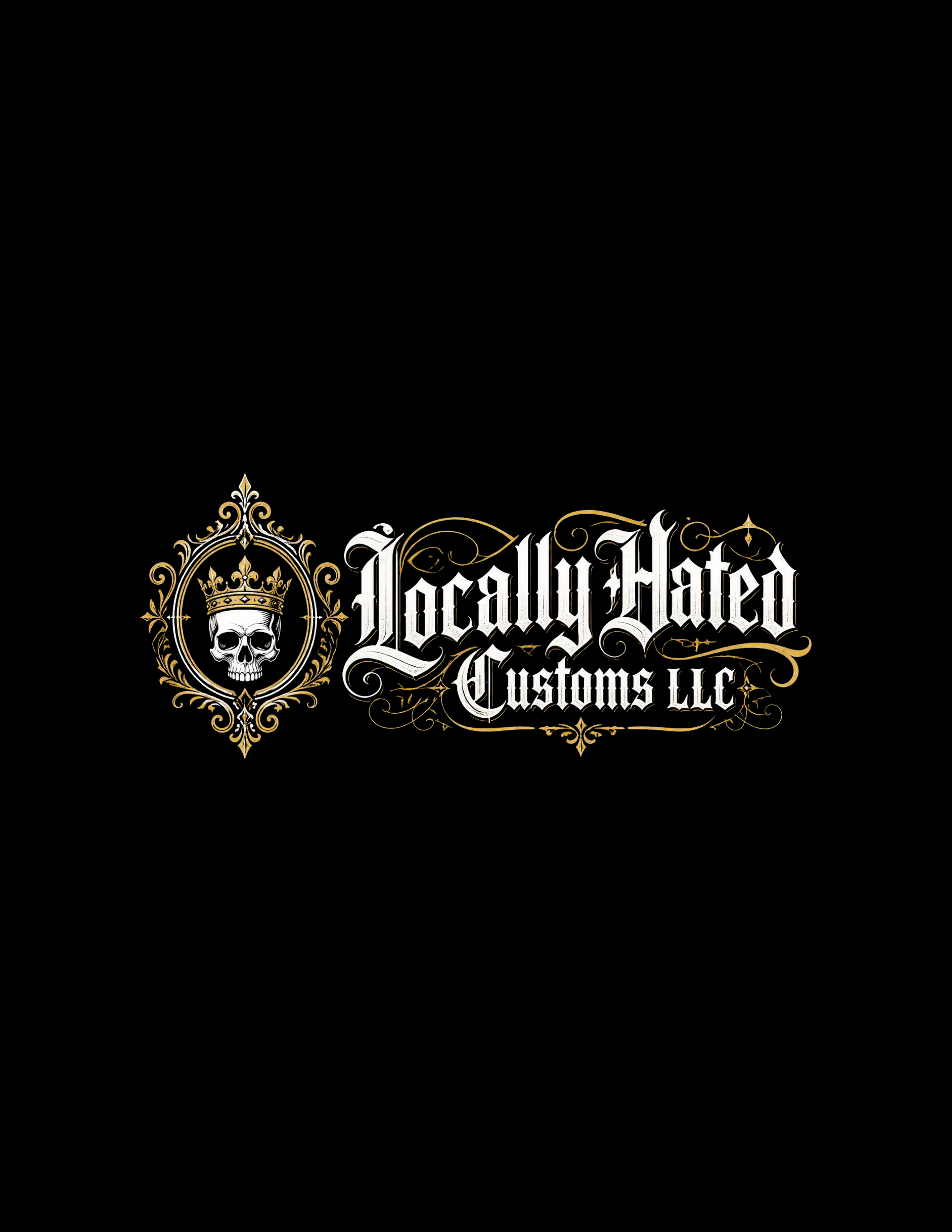 Black graphic background with a decorative skull logo featuring a crown and ornate designs, alongside the text 'Locally Hatred Customs LLC' in gothic-style font.