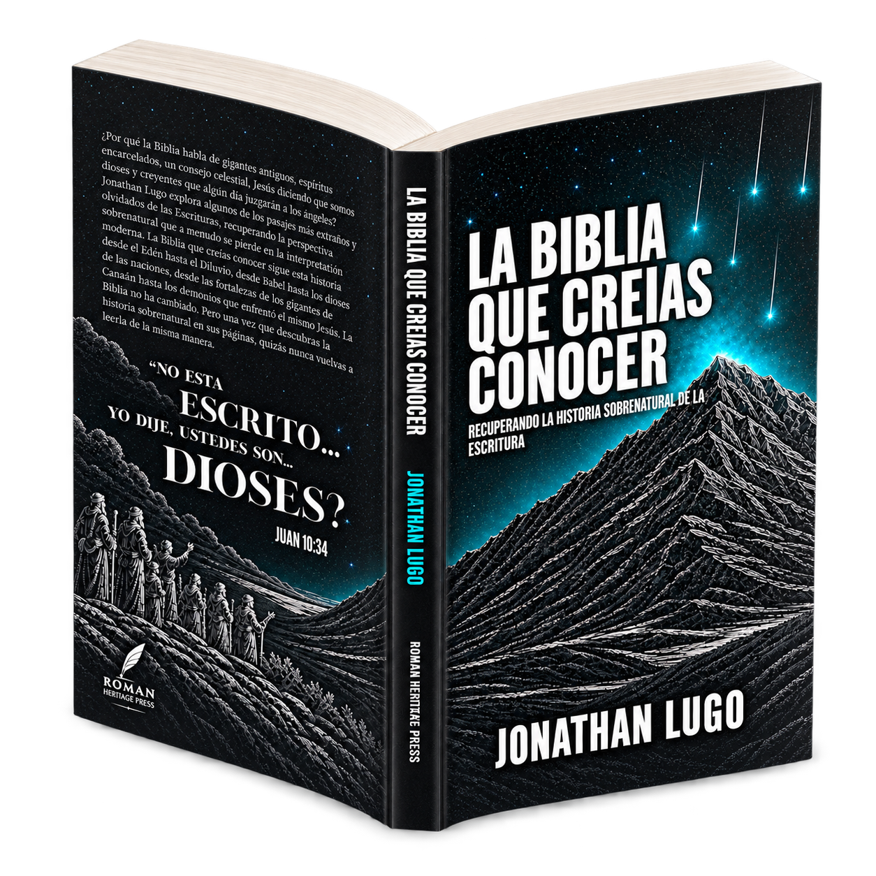 Front cover of a book titled "La Biblia Que Creias Conocer" with an illustration of a mountain and stars. Back cover with a quote from Juan 10:34 and a mountain landscape.