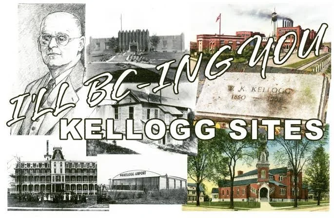 I’ll Be Seeing You - W.K. Kellogg Sites