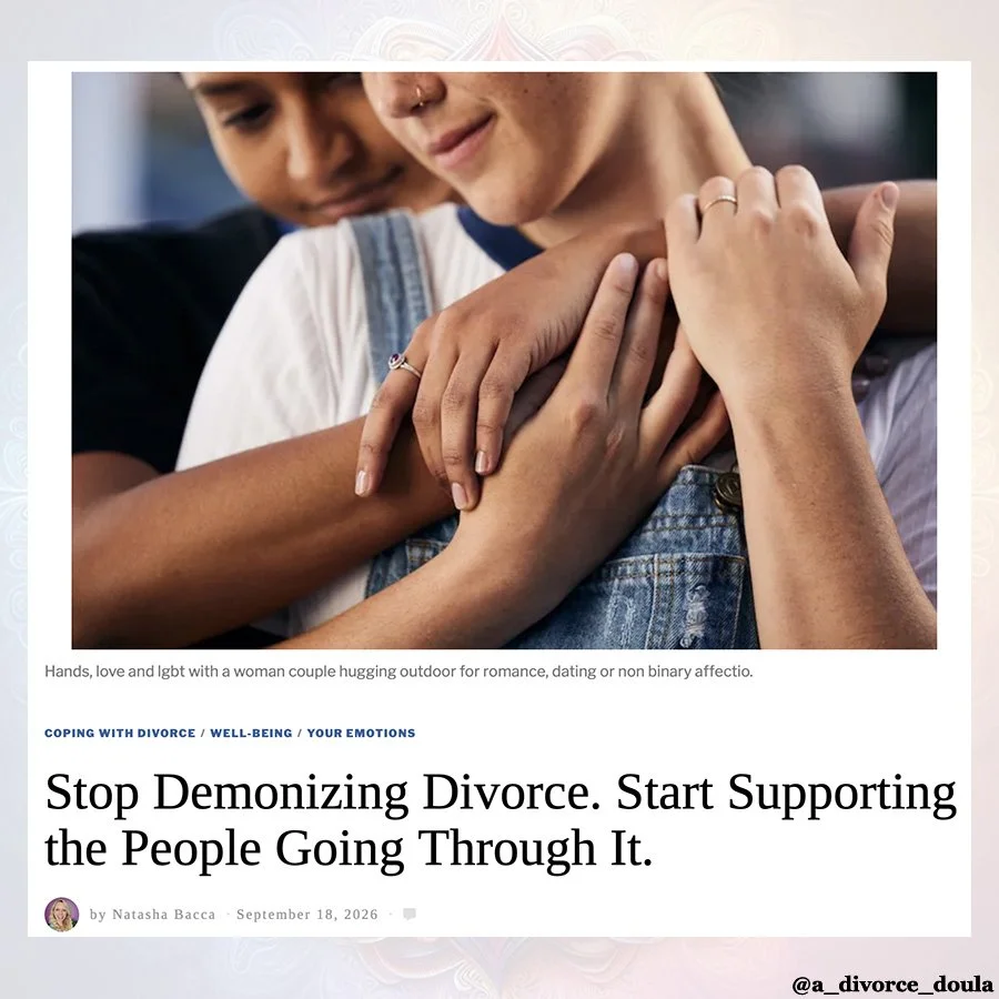 𝐏𝐮𝐛𝐥𝐢𝐬𝐡𝐞𝐝 𝐭𝐨𝐝𝐚𝐲 𝐢𝐧 𝐓𝐡𝐞 𝐃𝐢𝐯𝐨𝐫𝐜𝐞 𝐌𝐚𝐠𝐚𝐳𝐢𝐧𝐞. ❤️

My latest article, &ldquo;Stop Demonizing Divorce. Start Supporting the People Going Through It,&rdquo; is out today.

One of the ideas at the heart of my work as a divorc