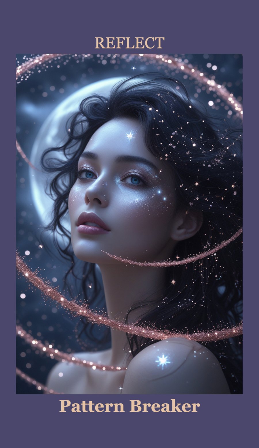 Close-up of a woman with dark wavy hair and luminous makeup, surrounded by sparkling swirls and star-like patterns, with the word 'REFLECT' at the top and 'Pattern Breaker' at the bottom.