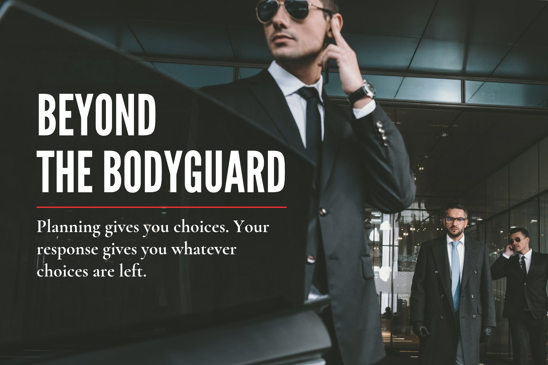 Readout 005: Beyond the Bodyguard
