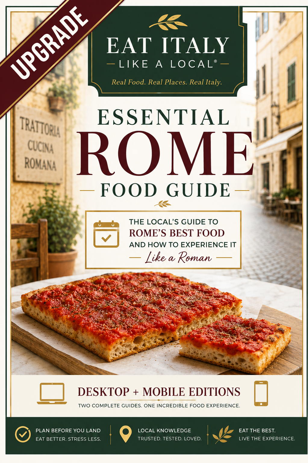 Cover of a food guide titled 'Essential Rome Food Guide' with a picture of a rectangular pizza with tomato sauce on a wooden board, set on a marble table outside in a street in Rome, Italy, with stone buildings in the background. The guide mentions 'Eat Italy Like a Local' and offers guides for desktop and mobile editions.