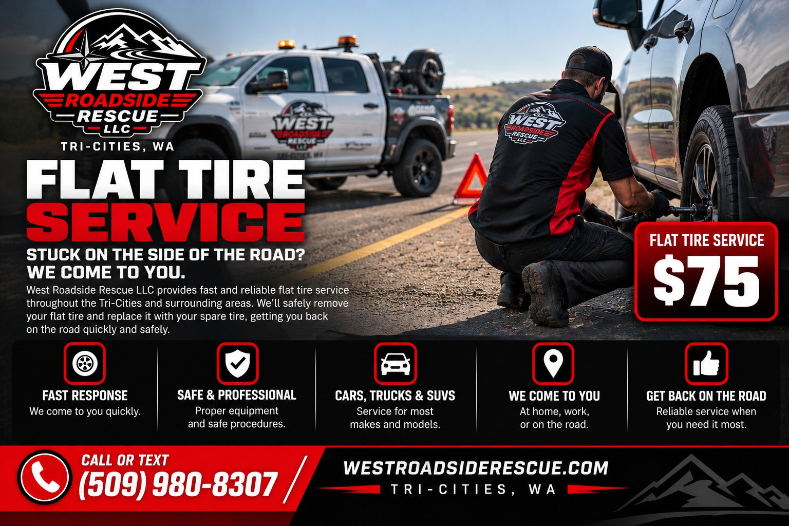 A man changing a flat tire on a silver vehicle on the side of a rural road during daytime. In the background, a White rescue truck has the West Roadside Rescue LLC logo, which features mountains and a compass, and is parked on the road alongside orange warning triangles. The image includes overlay text about flat tire service priced at $75, and details about the company's quick response, professional equipment, and service for cars, trucks, and SUVs, with contact information and website.