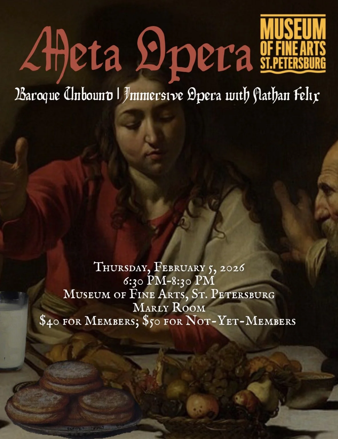 Event poster for Meta-Opera at the Museum of Fine Arts St. Petersburg, featuring a new opera by Nathan Felix. Jose Miguel is featured as a main performer. 