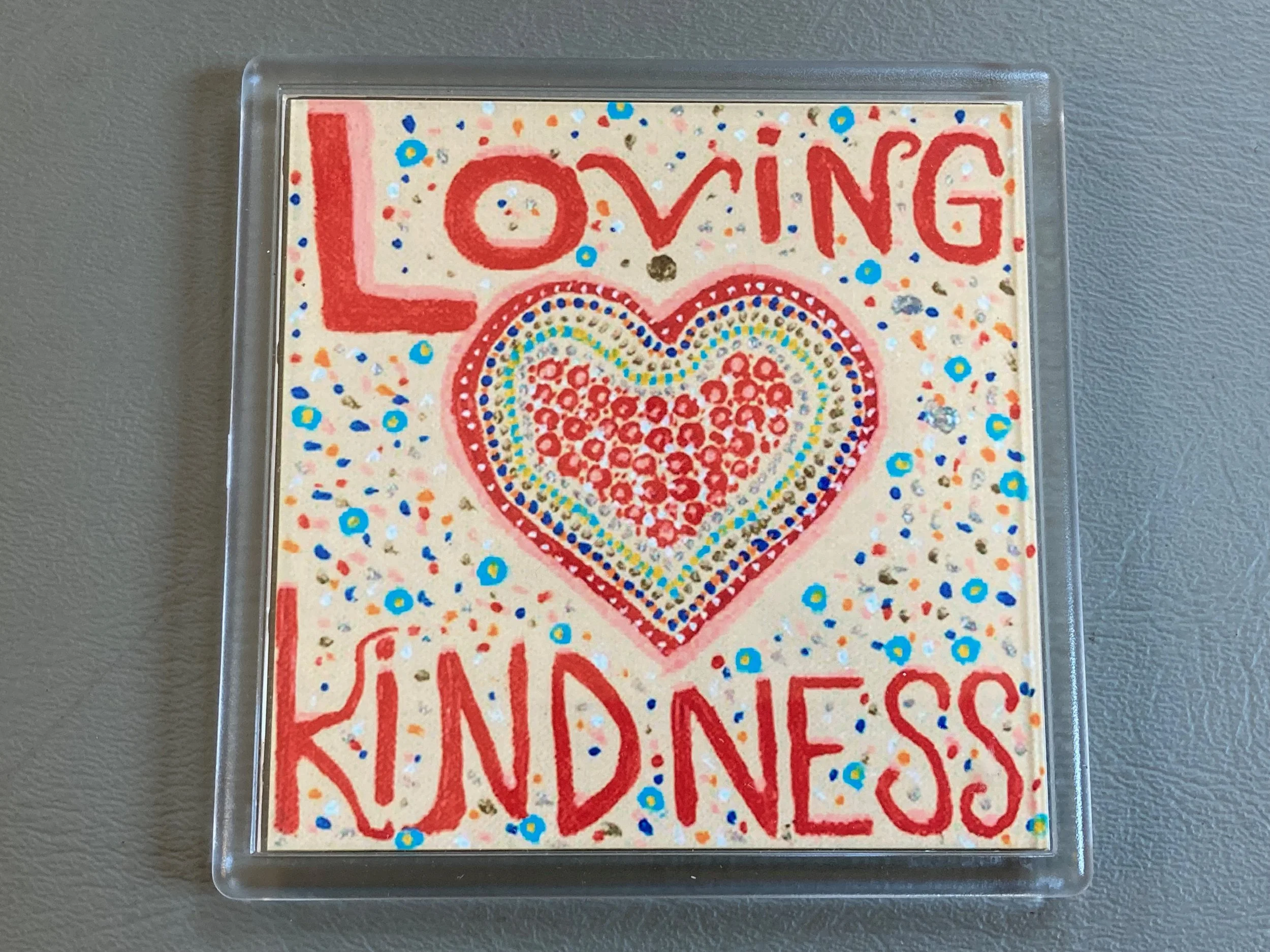 Beige Lovingkindness Fridge Magnet