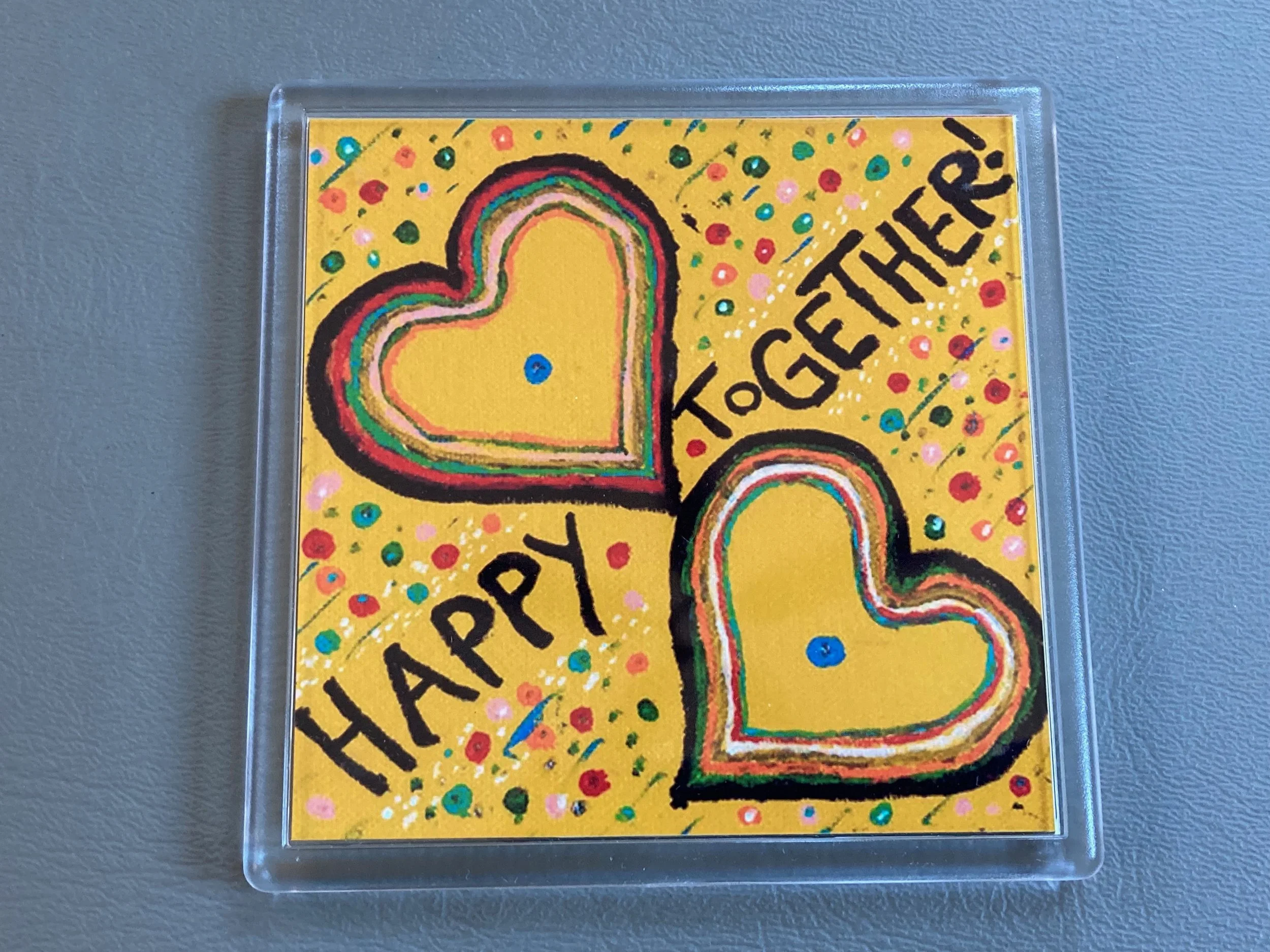 "Happy Together" Fridge Magnet