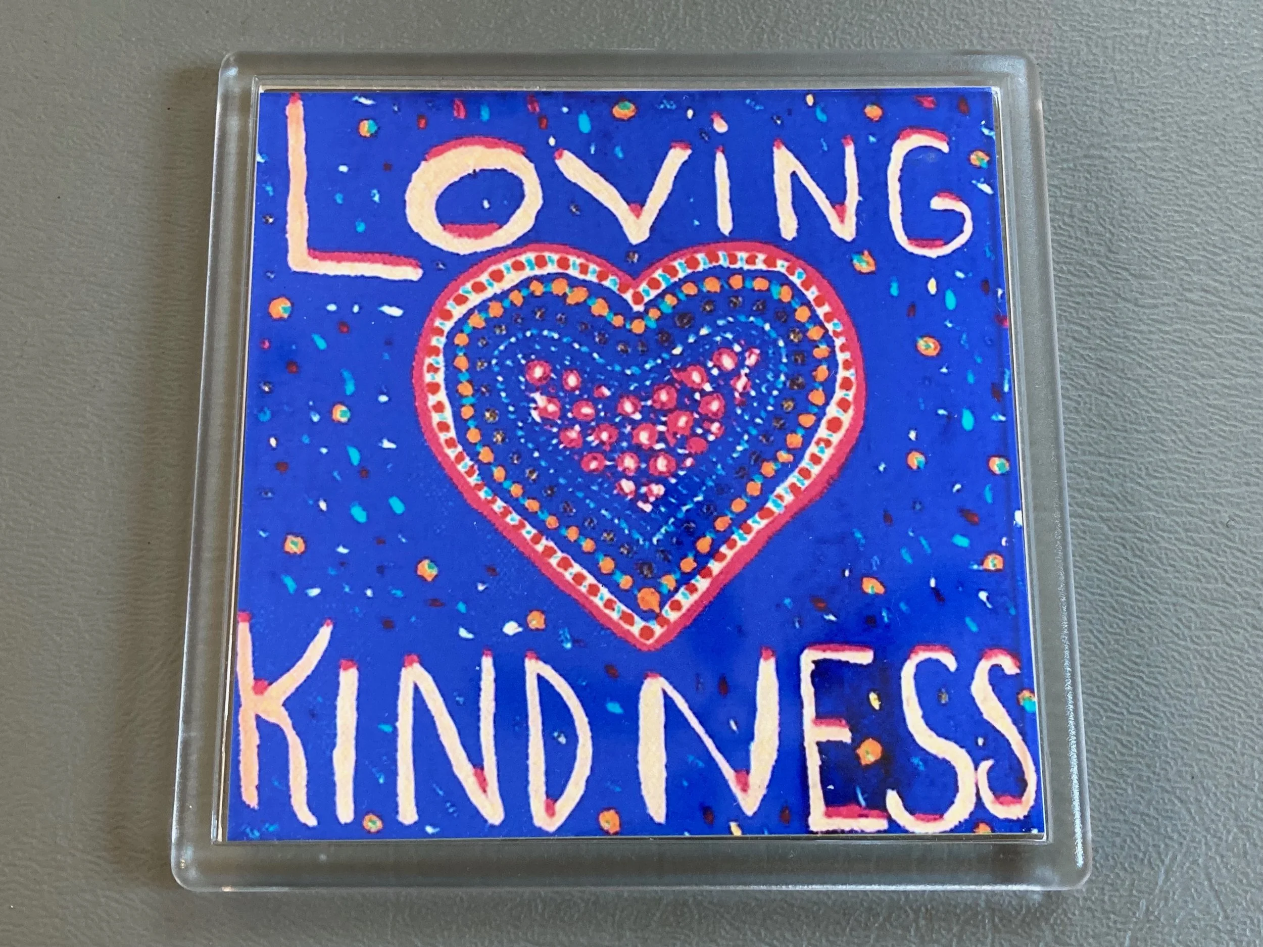 Lovingkindness Fridge Magnet