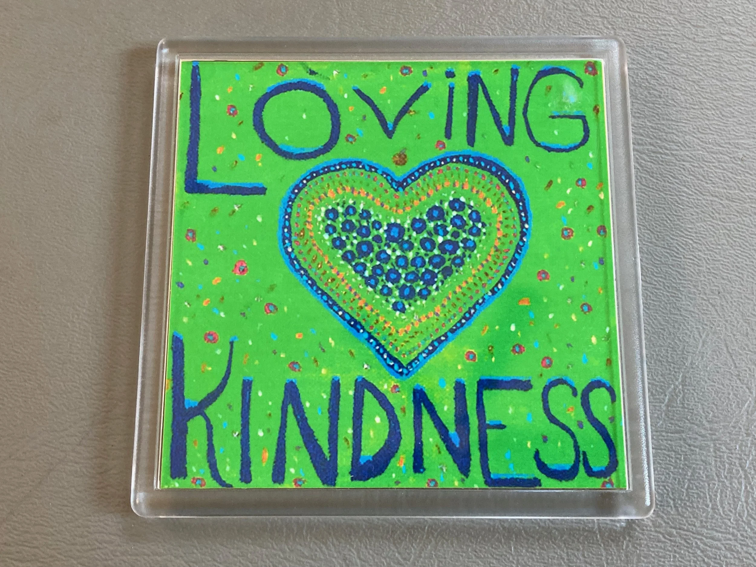 Green "Lovingkindness" Fridge Magnet