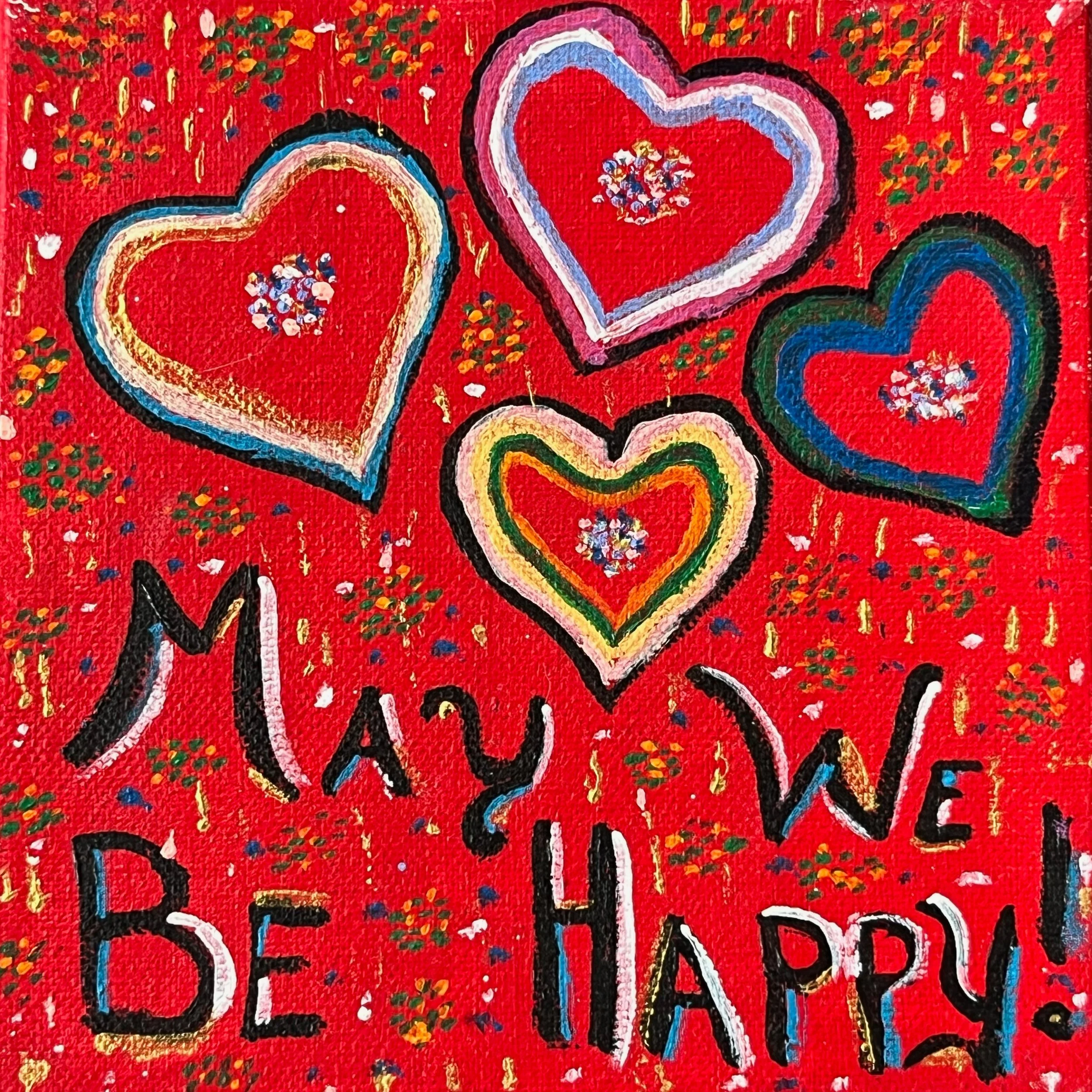 "May We Be Happy" 4 Heart Painting