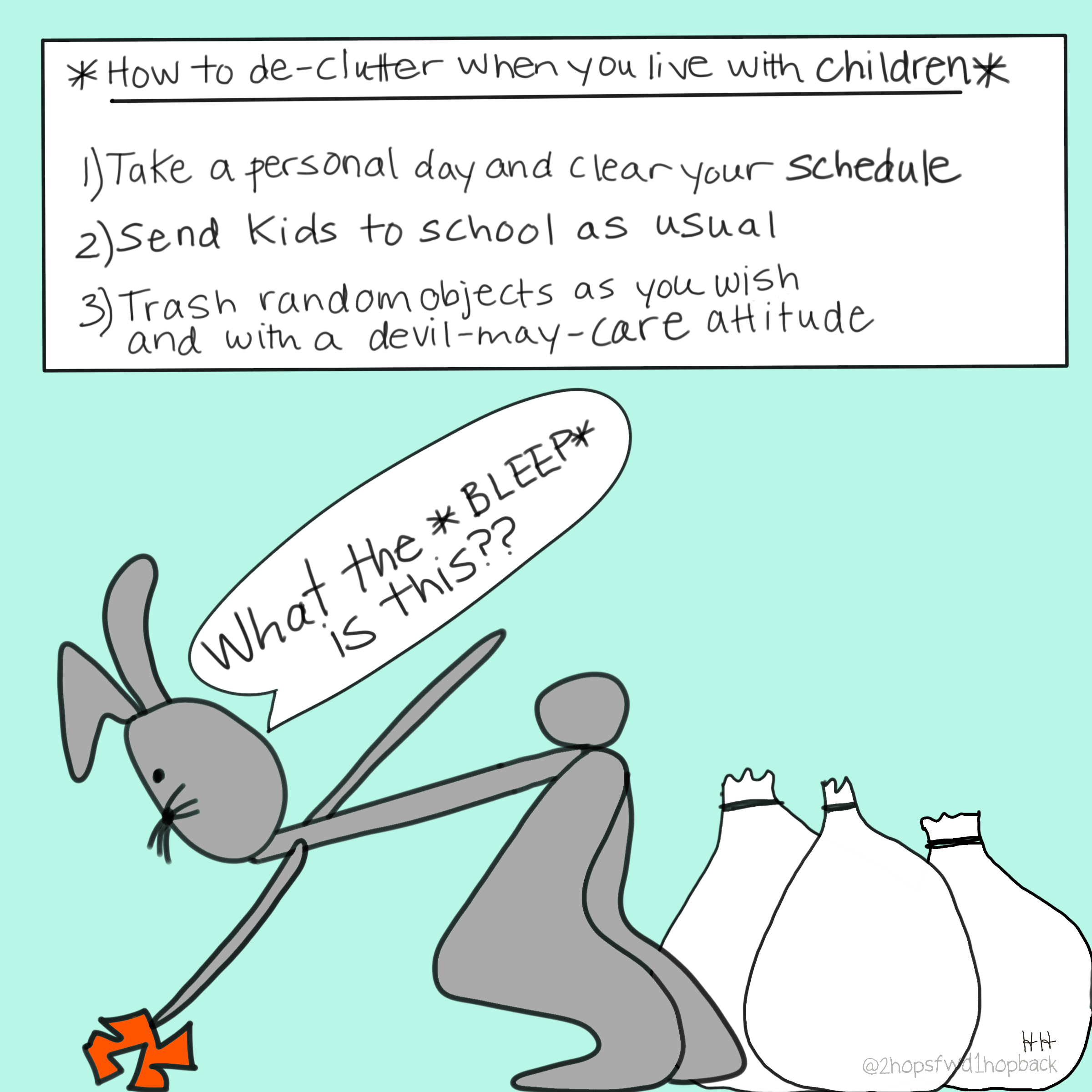 A013 - 2 hops forward 1 hop back - webcomic - mom bunny cleans out home when no one else is home