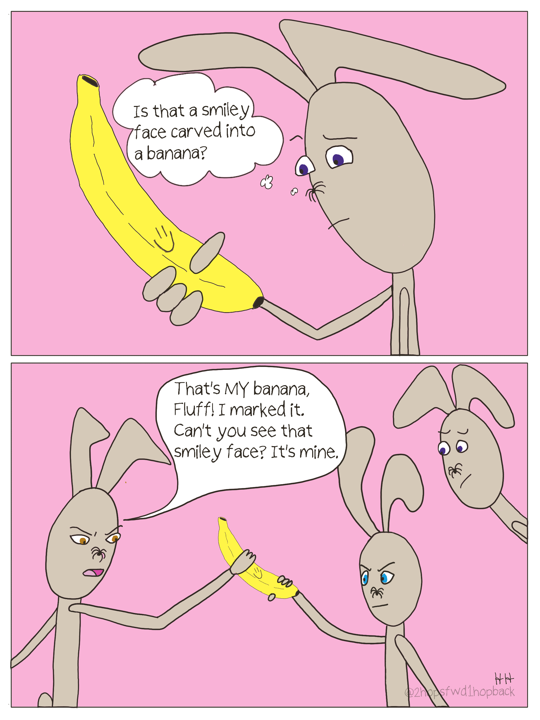 2026-008 - 2 hops forward 1 hop back - webcomic - banana has been marked with a smiley face, child bunny claims the marking indicates that his ownership over said banana
