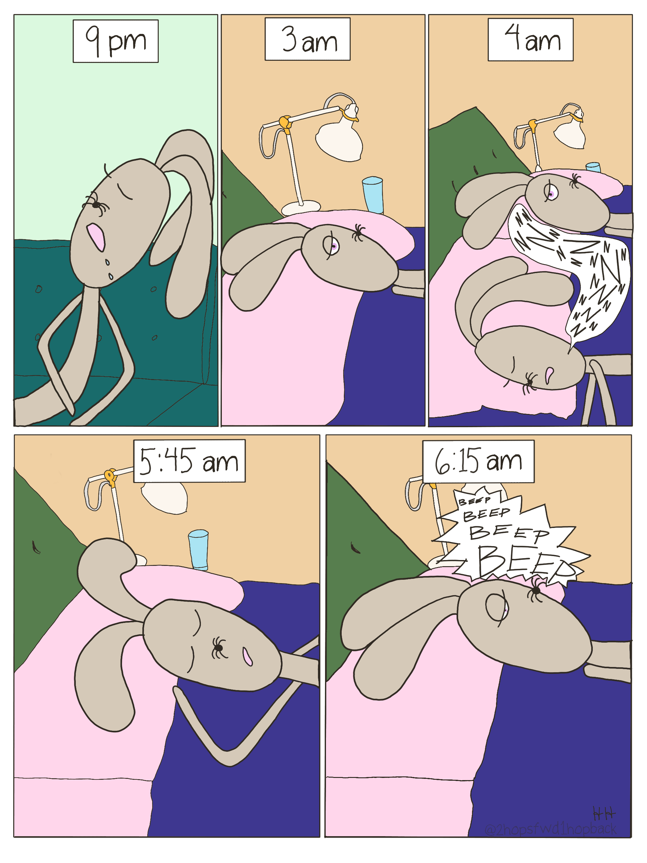 2026-031 - 2 hops forward 1 hop back - webcomic - 9pm Bunny falls asleep on the couch, 3am Bunny lies awake in bed staring into space, 4am Bunny side eyes Bunny sleeping next to her, who is snoring loudly, 5:45am Bunny is fast asleep again, 6:15am Bu