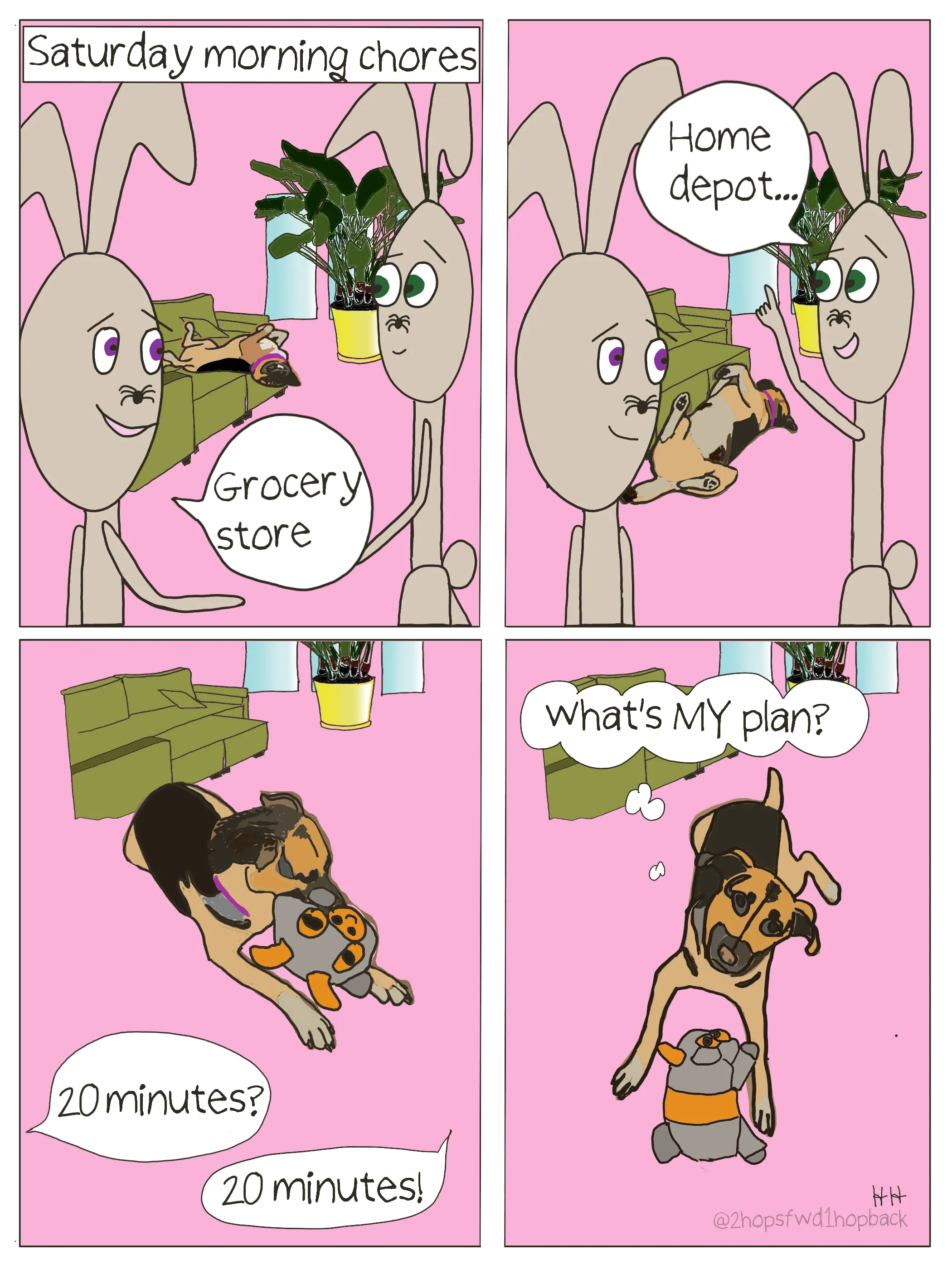 2026-019 - 2 hops forward 1 hop back - webcomic - two bunnies are discussing chores for the day and the family dog realizes she has been excluded from the plans for the day